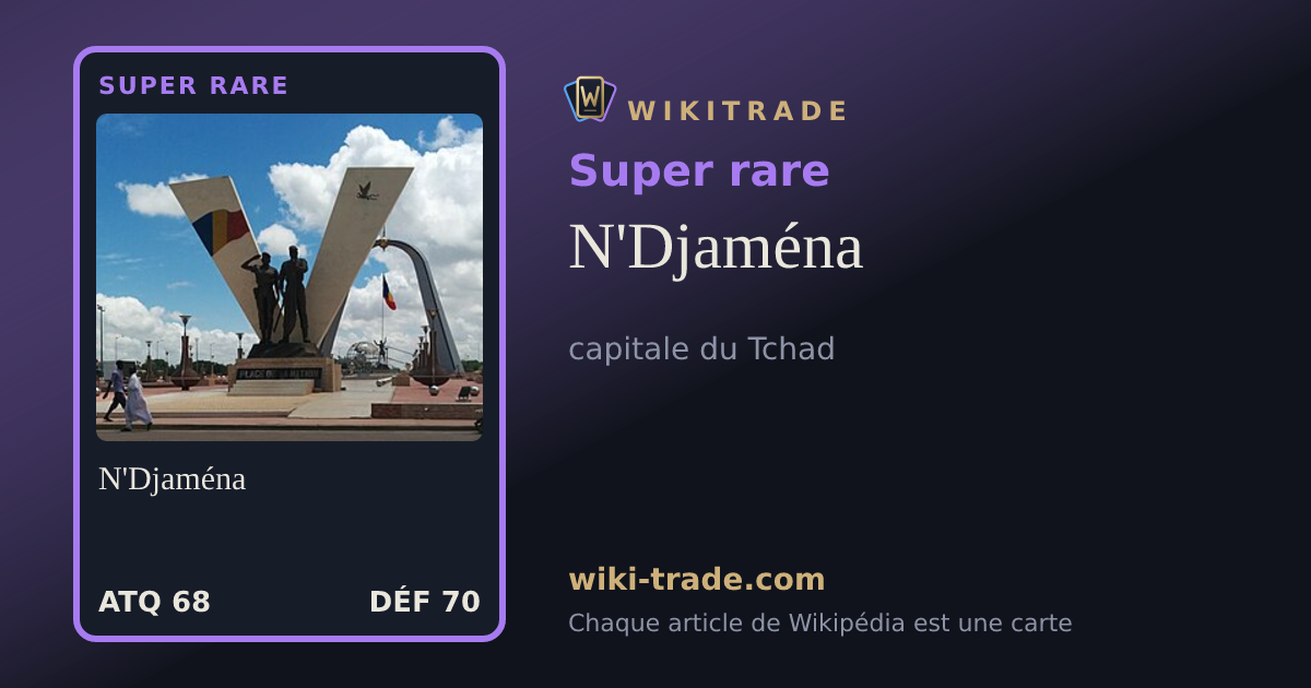 N'Djaména — carte Super rare