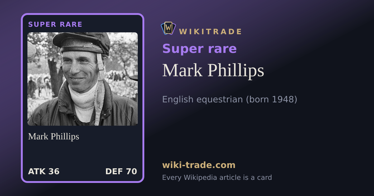 Mark Phillips — Super rare card
