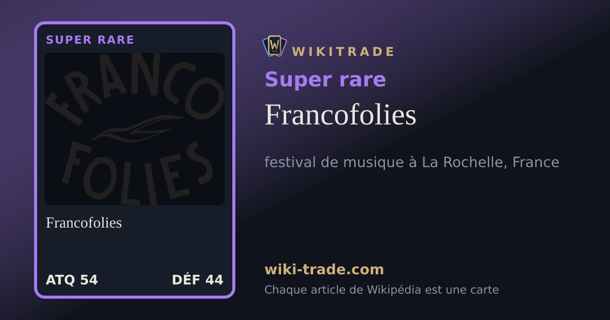 Francofolies — carte Super rare