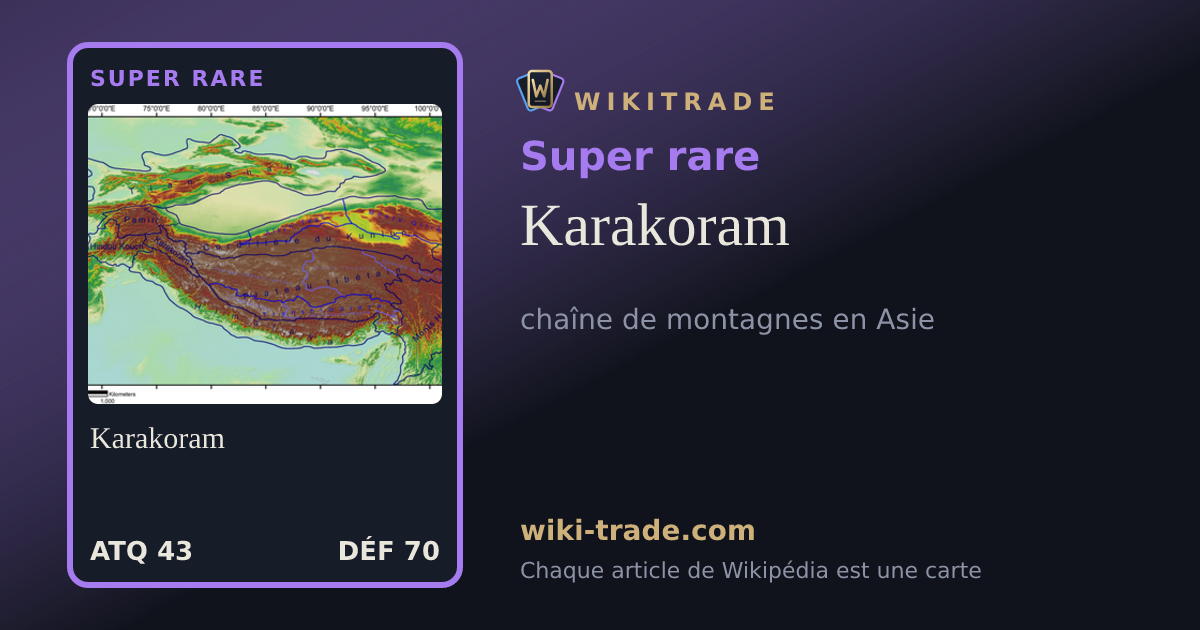 Karakoram — carte Super rare