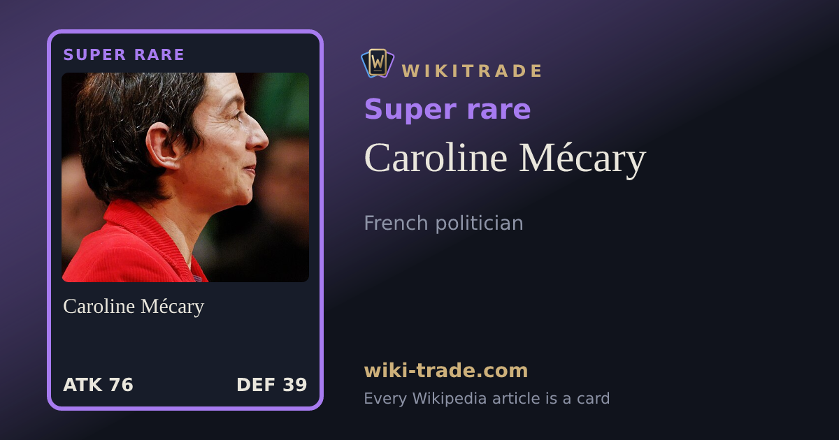Caroline Mécary — Super rare card