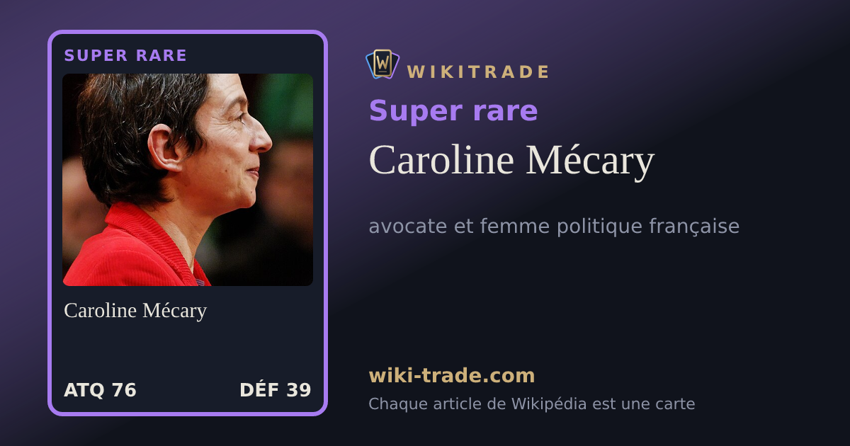 Caroline Mécary — carte Super rare