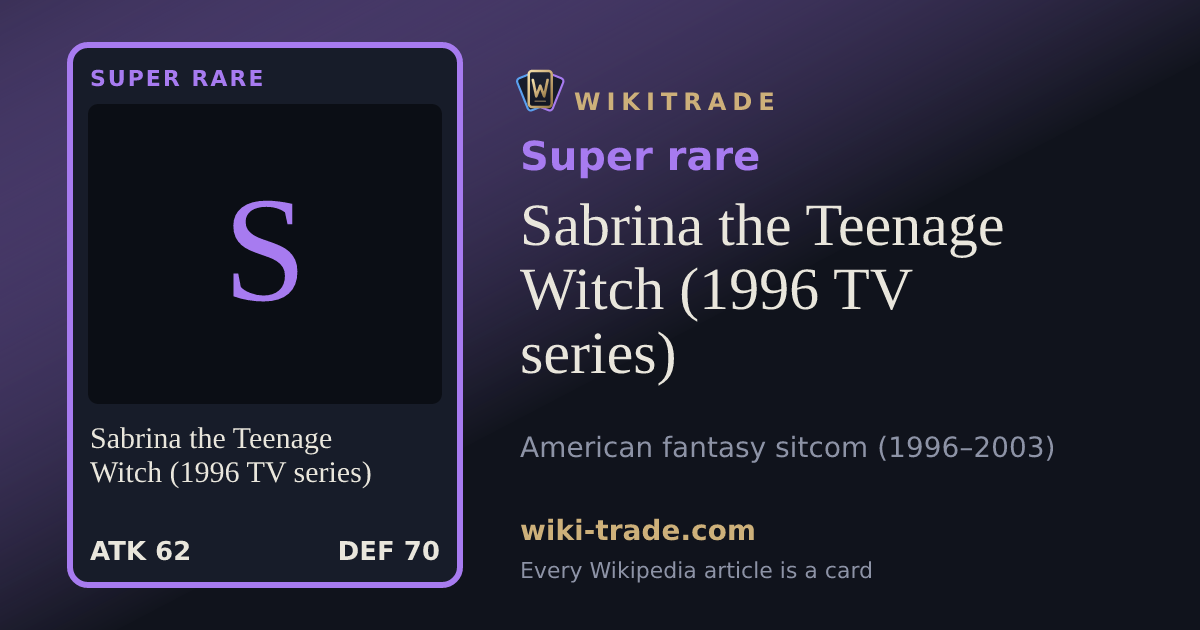 Sabrina the Teenage Witch (1996 TV series) — Super rare card
