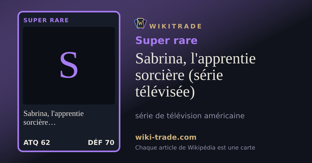 Sabrina, l'apprentie sorcière (série télévisée) — carte Super rare