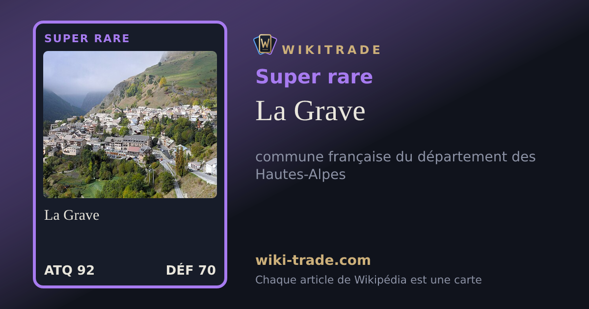 La Grave — carte Super rare