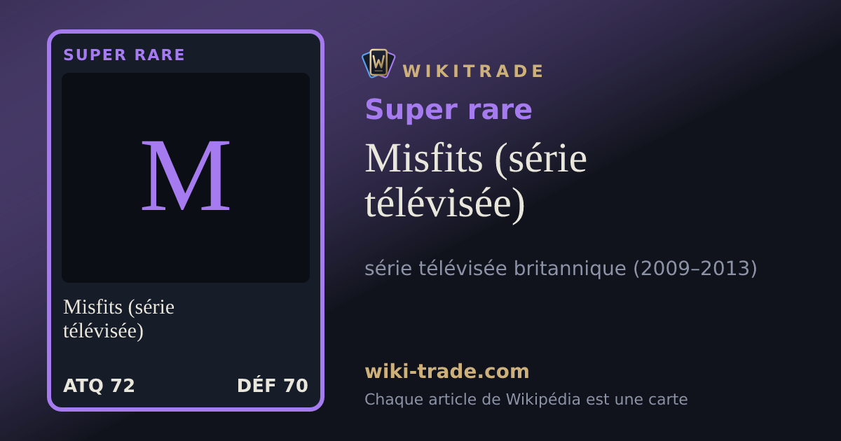 Misfits (série télévisée) — carte Super rare