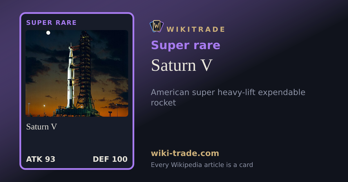 Saturn V — Super rare card