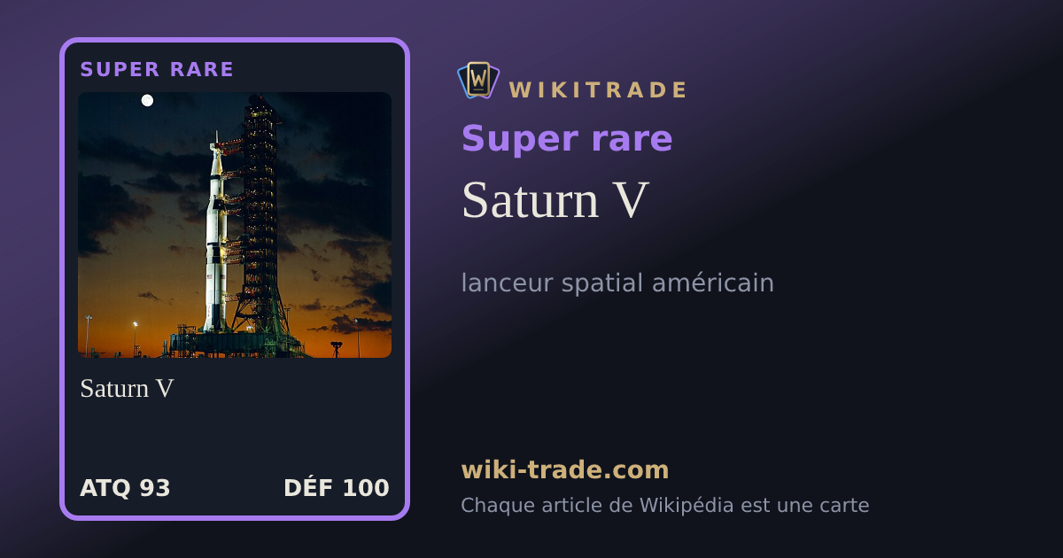 Saturn V — carte Super rare