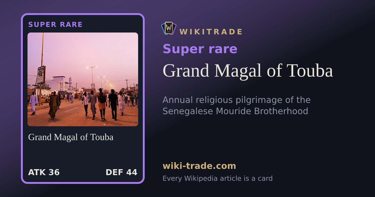 Grand Magal of Touba — Super rare card