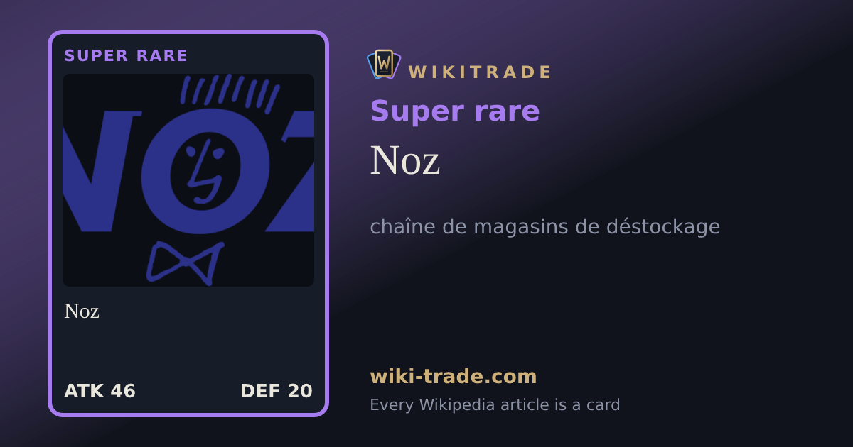 Noz — Super rare card