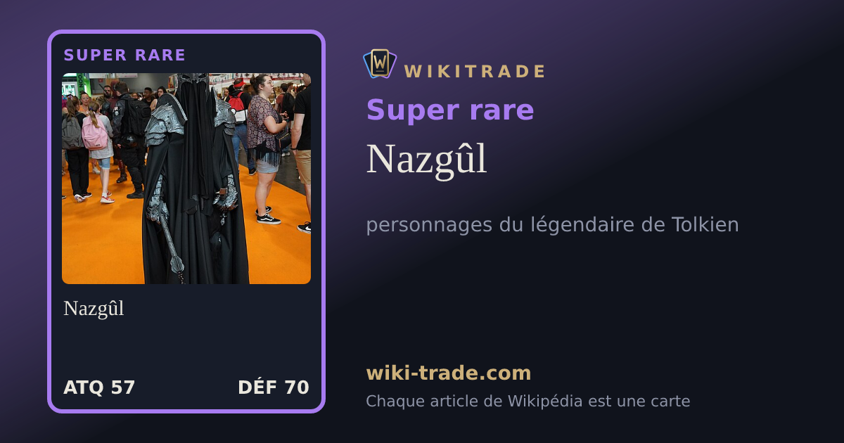 Nazgûl — carte Super rare
