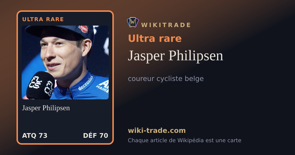 Jasper Philipsen — carte Ultra rare