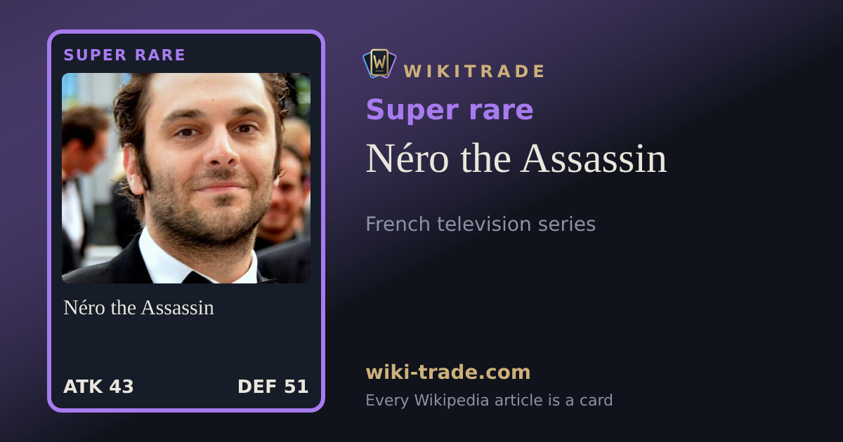 Néro the Assassin — Super rare card