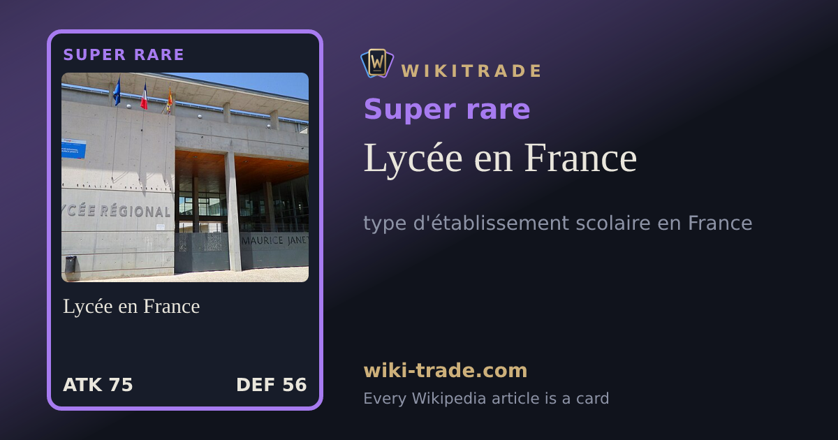 Lycée en France — Super rare card
