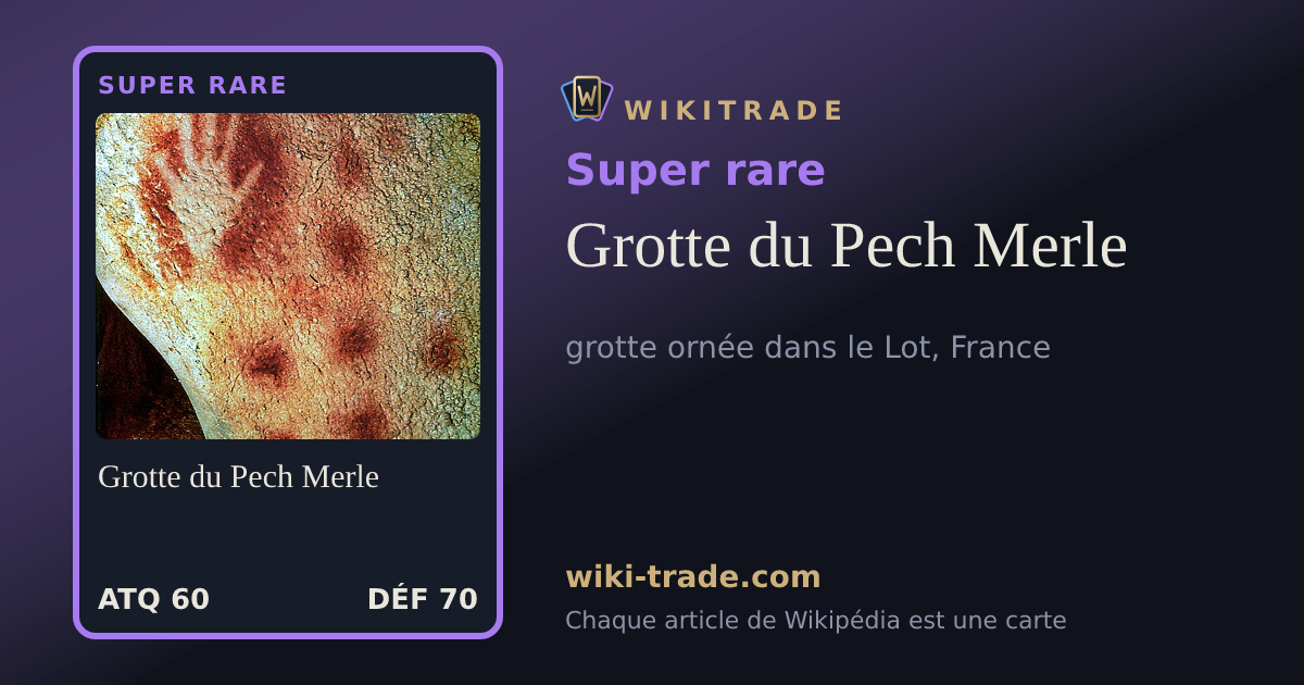 Grotte du Pech Merle — carte Super rare