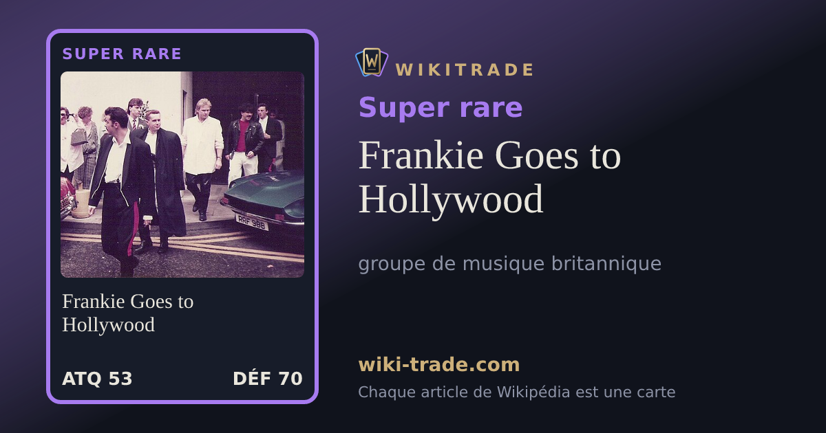 Frankie Goes to Hollywood — carte Super rare
