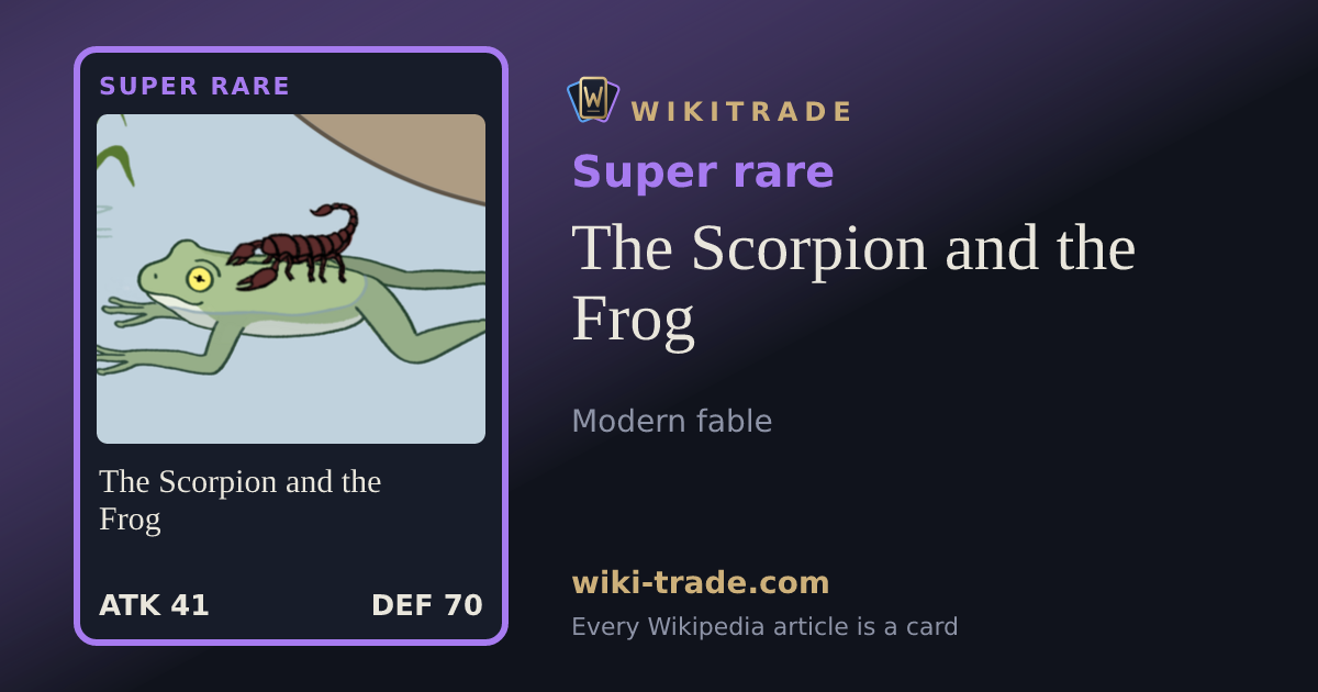 The Scorpion and the Frog — Super rare card