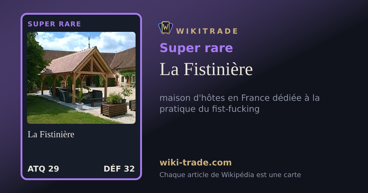 La Fistinière — carte Super rare