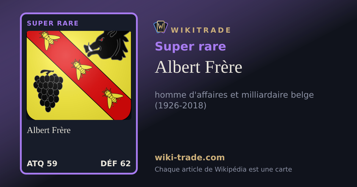 Albert Frère — carte Super rare