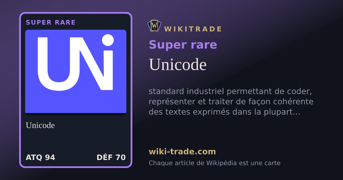 Unicode — carte Super rare