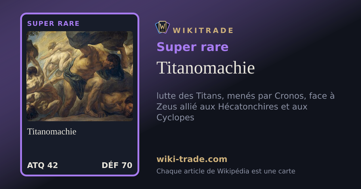 Titanomachie — carte Super rare