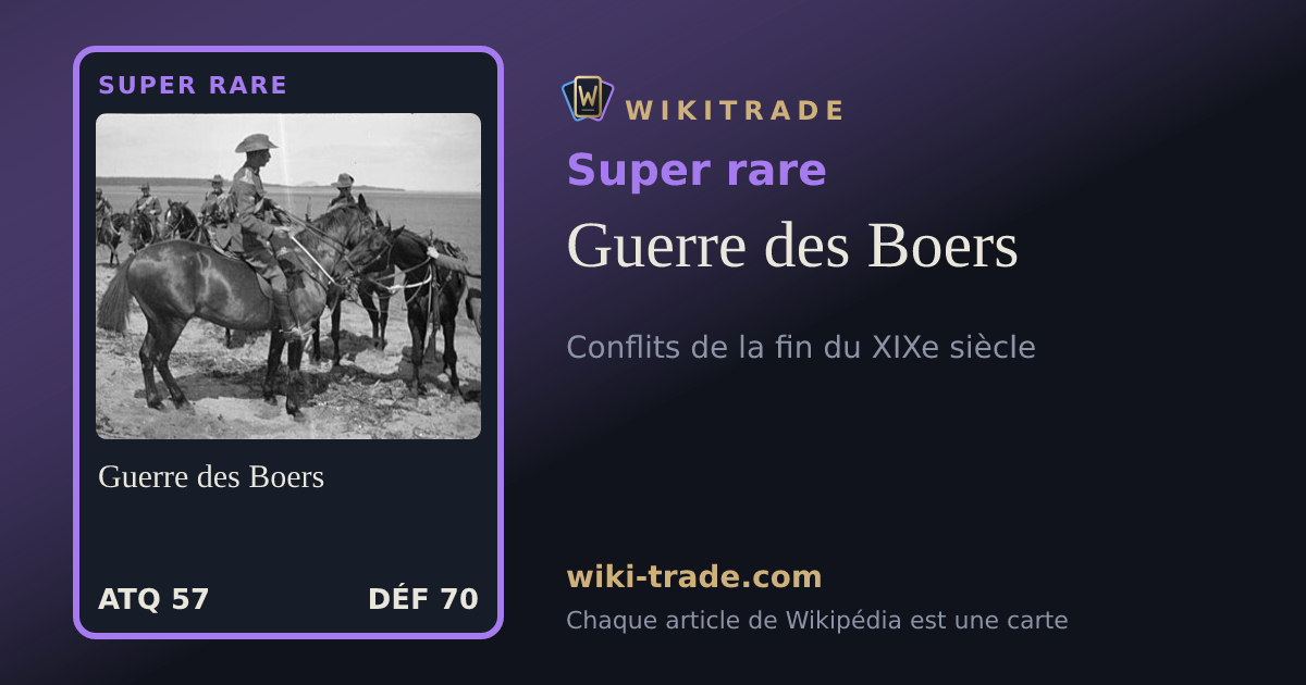 Guerre des Boers — carte Super rare