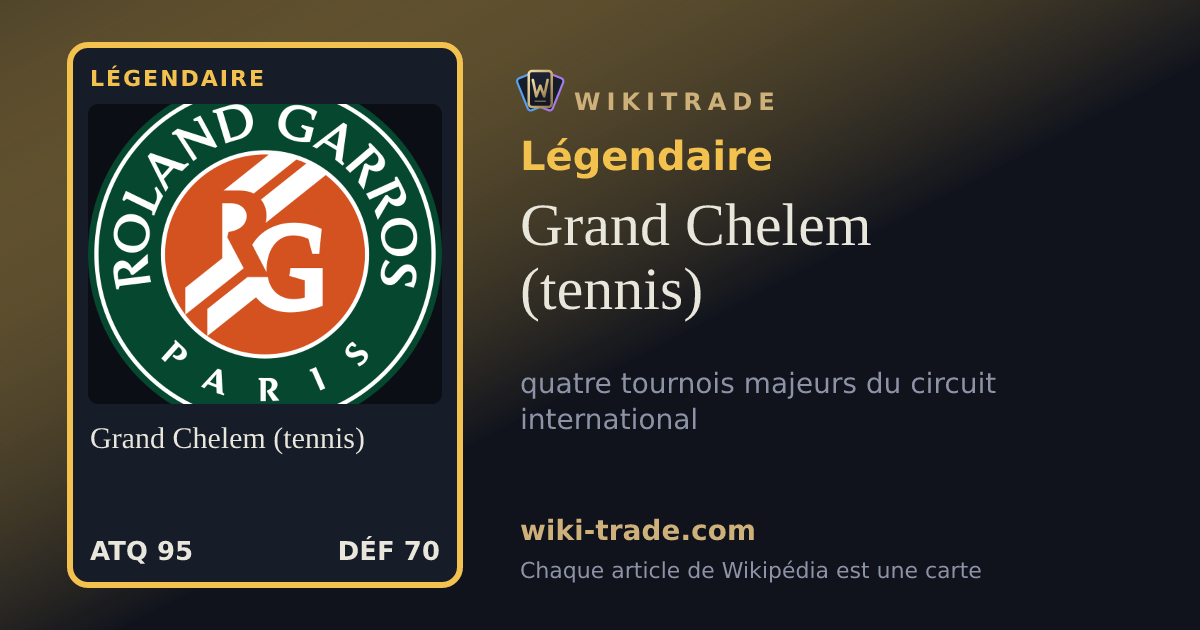Grand Chelem (tennis) — carte Légendaire