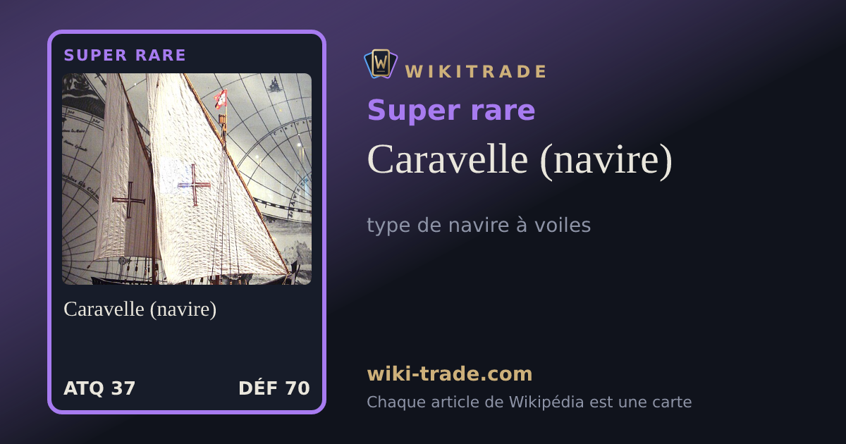 Caravelle (navire) — carte Super rare
