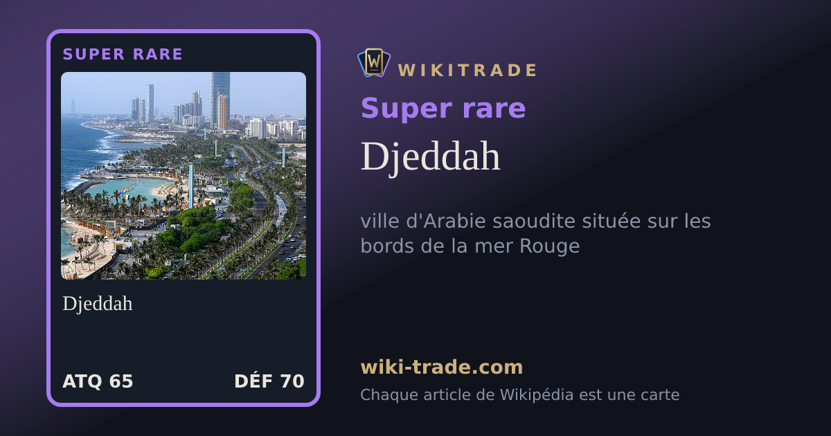 Djeddah — carte Super rare
