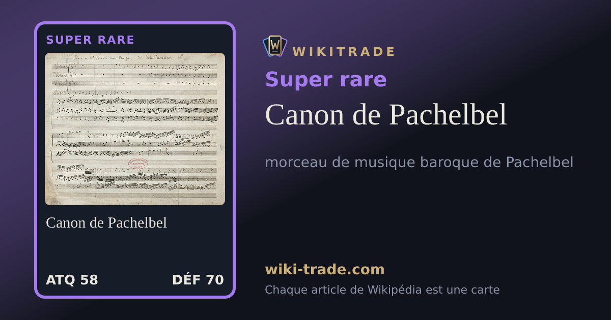 Canon de Pachelbel — carte Super rare