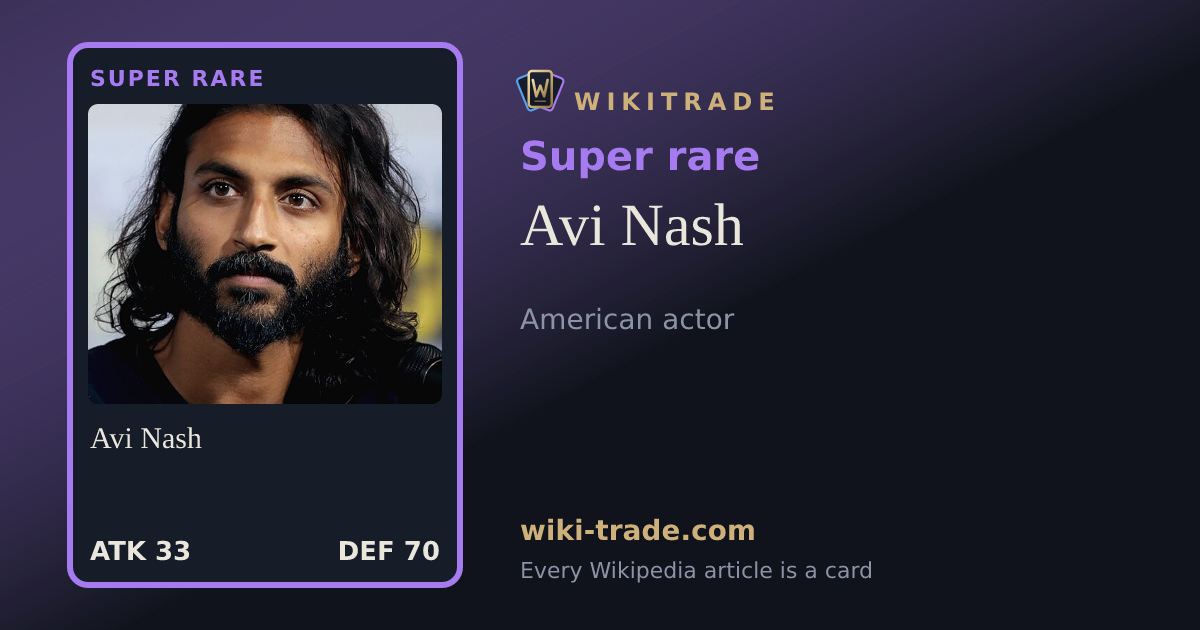 Avi Nash — Super rare card