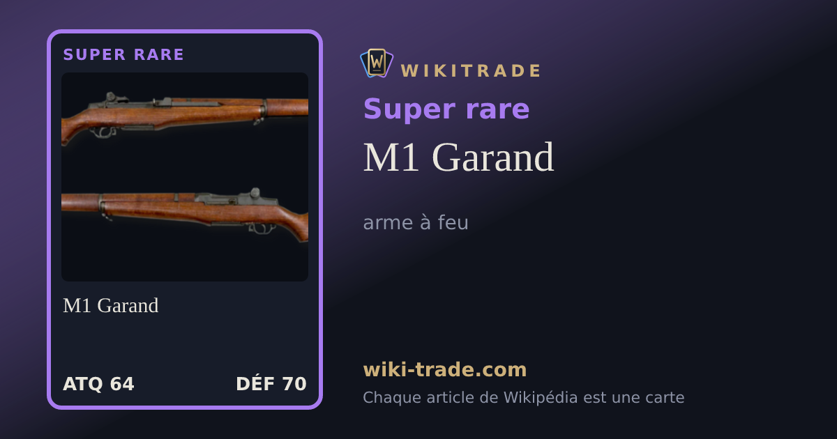 M1 Garand — carte Super rare