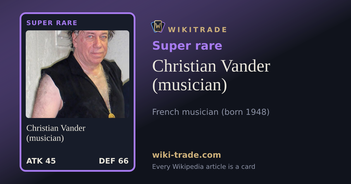 Christian Vander (musician) — Super rare card