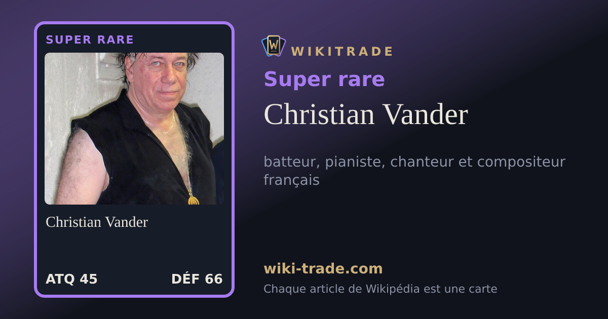 Christian Vander — carte Super rare