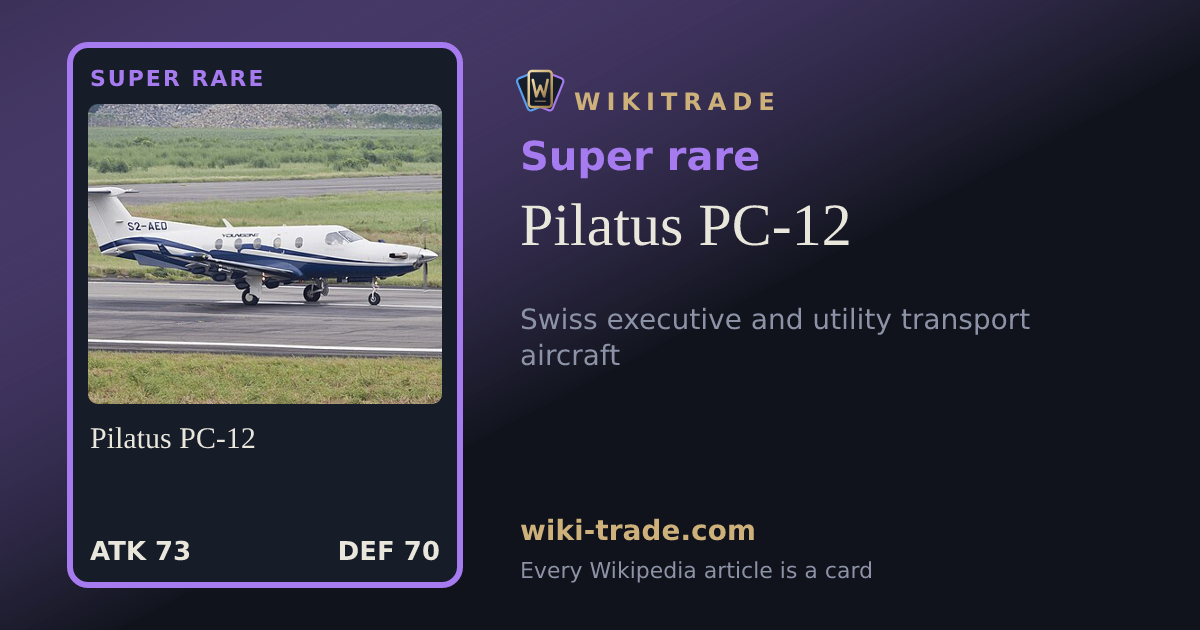 Pilatus PC-12 — Super rare card