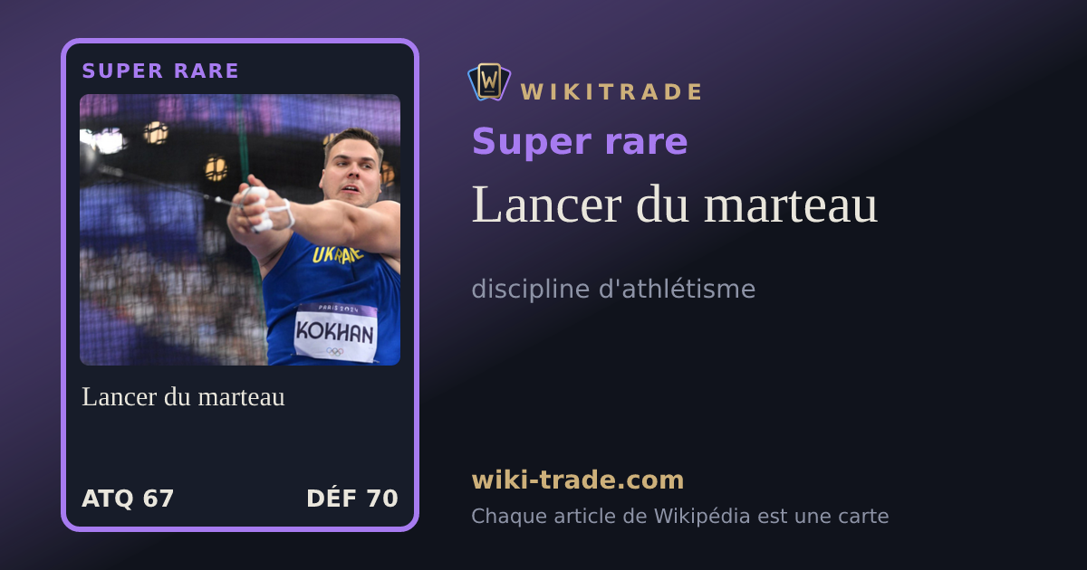 Lancer du marteau — carte Super rare