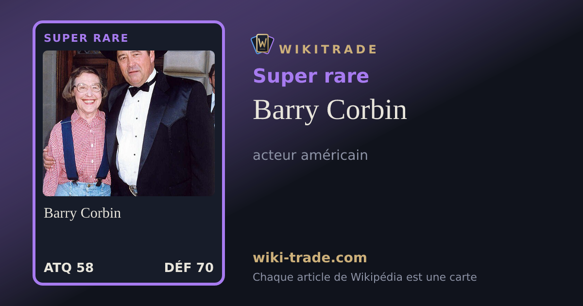 Barry Corbin — carte Super rare
