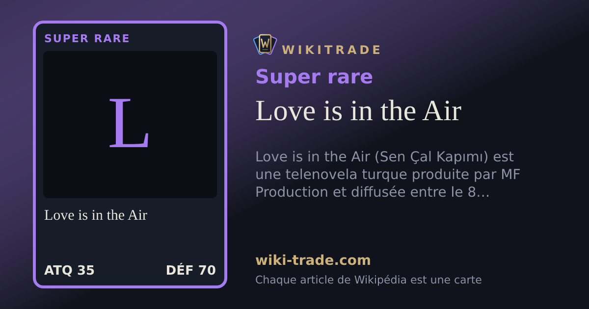 Love is in the Air — carte Super rare