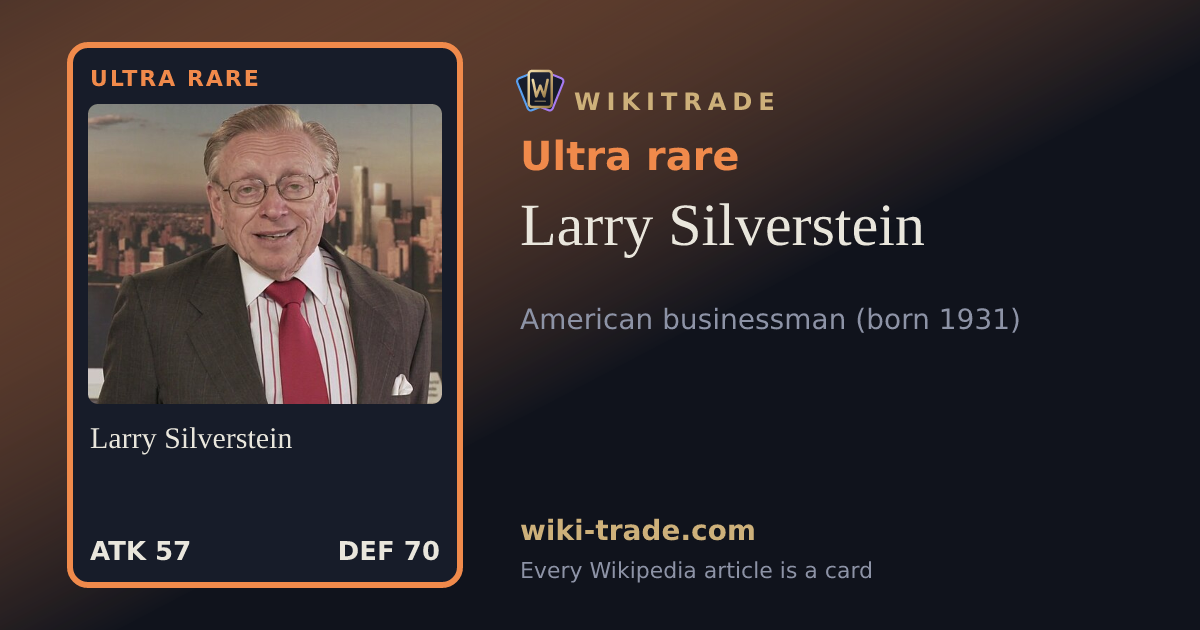 Larry Silverstein — Ultra rare card