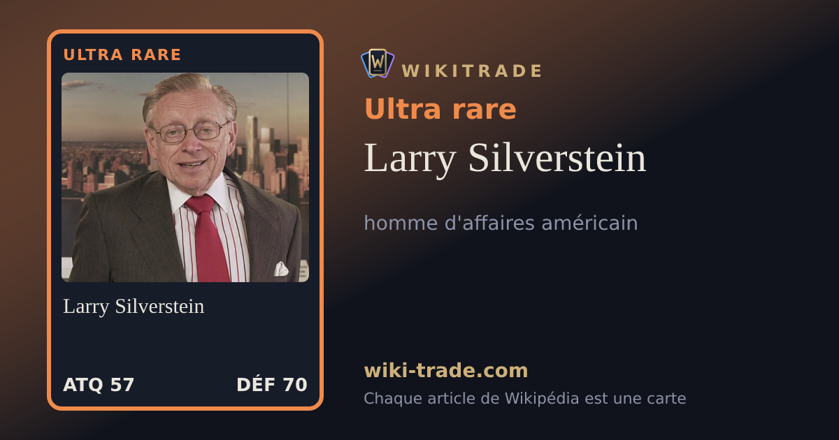 Larry Silverstein — carte Ultra rare