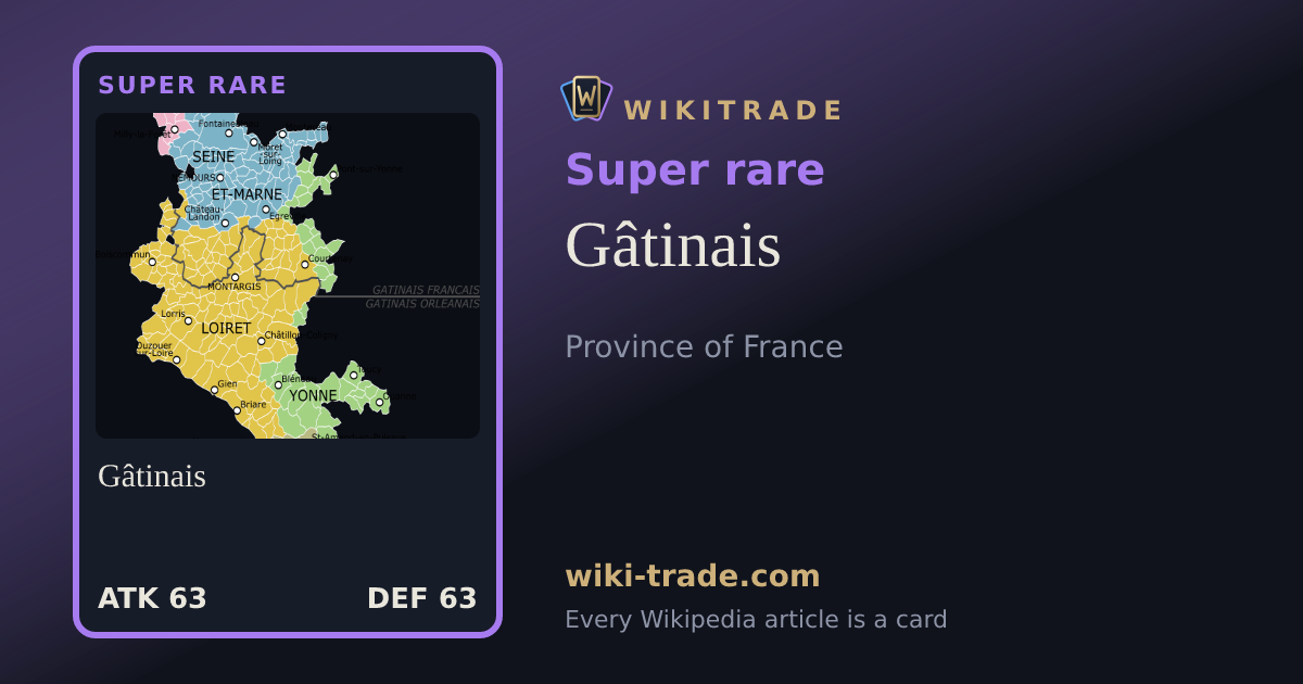 Gâtinais — Super rare card