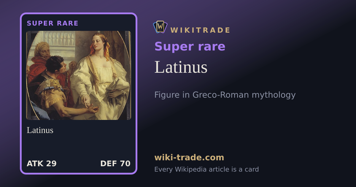 Latinus — Super rare card
