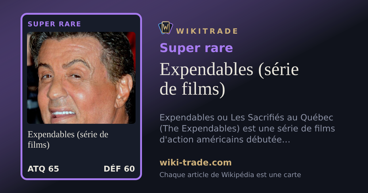 Expendables (série de films) — carte Super rare