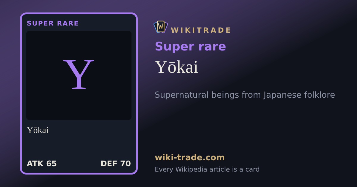 Yōkai — Super rare card