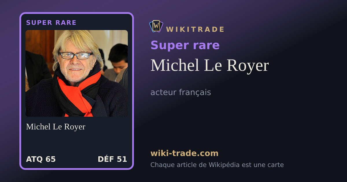 Michel Le Royer — carte Super rare