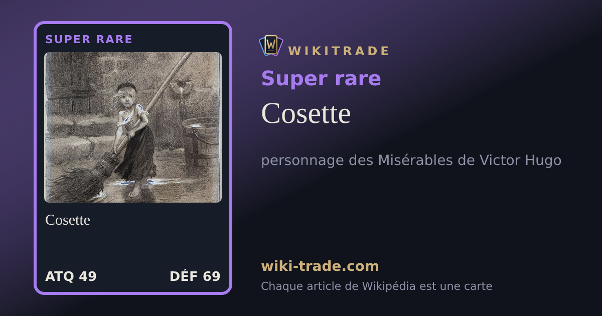 Cosette — carte Super rare