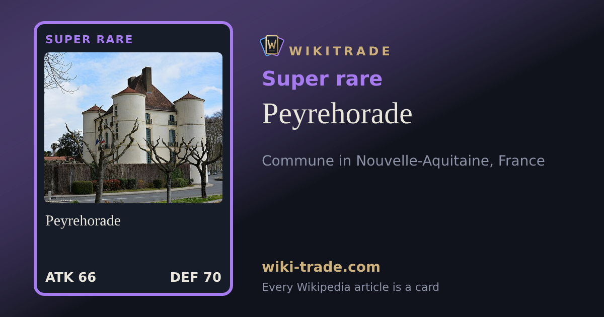 Peyrehorade — Super rare card
