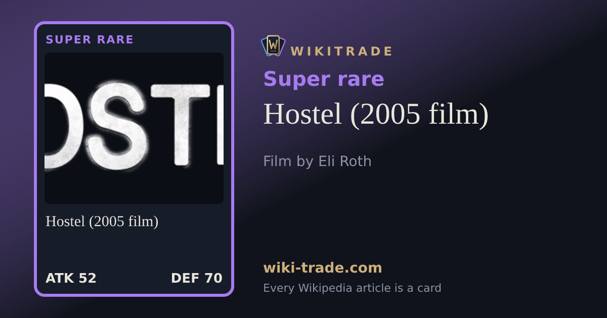 Hostel (2005 film) — Super rare card