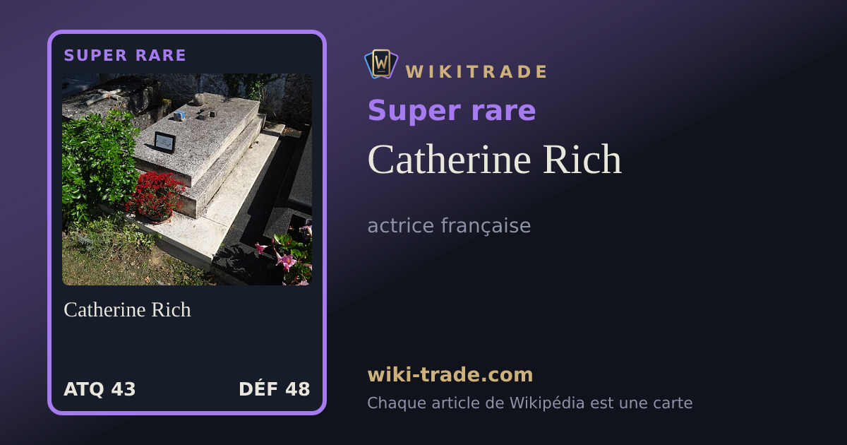 Catherine Rich — carte Super rare