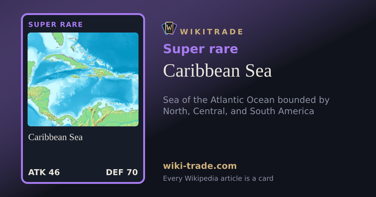 Caribbean Sea — Super rare card